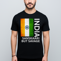 Sanskaari at Heart, Savage by Choice 🇮🇳🔥 T-Shirt