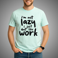 Not Lazy Tee Men Classic Crew T-Shirt